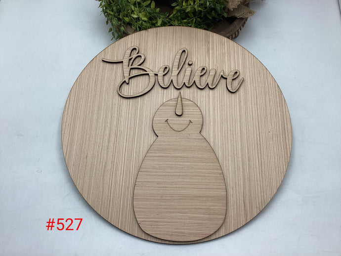 Believe Snowman Door Hanger #527