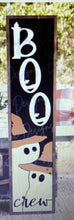Load image into Gallery viewer, Boo Crew Porch Sign # 751
