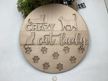 Load image into Gallery viewer, Crazy Cat Lady Door Hanger # 756
