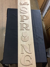 Load image into Gallery viewer, Hello Spring Porch Sign # 806
